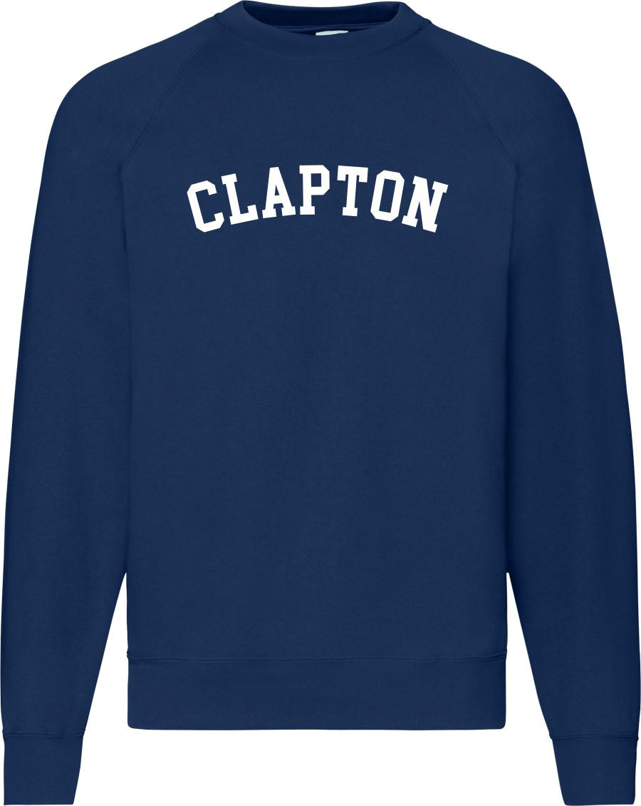 Clapton Sweatshirt - Hackney, London Souvenir, Retro Ivy League, Custom Print, Various Colours